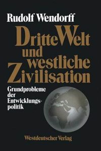 Dritte Welt und westliche Zivilisation