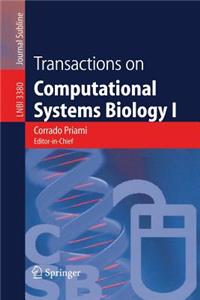 Transactions on Computational Systems Biology I