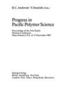 Progress in Pacific Polymer Science