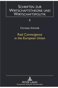 Real Convergence in the European Union