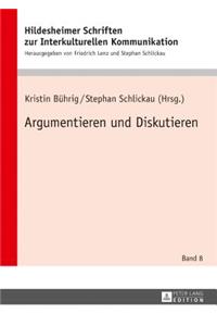 Argumentieren Und Diskutieren