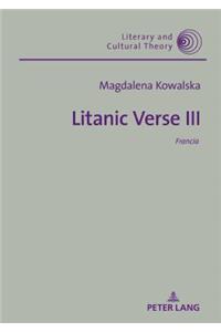 Litanic Verse III