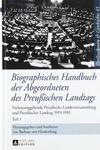 Biographisches Handbuch Der Abgeordneten Des Preußischen Landtags