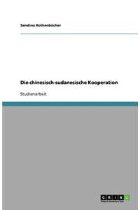 Die chinesisch-sudanesische Kooperation