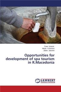 Opportunities for development of spa tourism in R.Macedonia