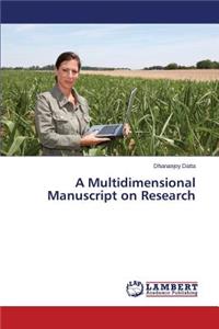 Multidimensional Manuscript on Research