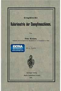 Graphische Kalorimetrie der Dampfmaschinen