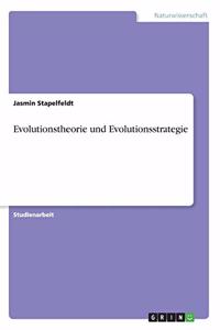 Evolutionstheorie und Evolutionsstrategie