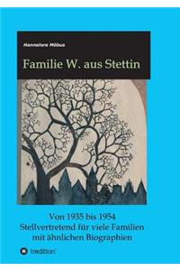 Familie W. aus Stettin