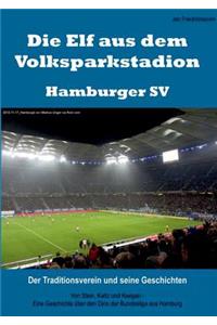Die Elf Aus Dem Volksparkstadion - Hamburger Sv