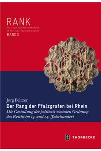 Der Rang Der Pfalzgrafen Bei Rhein