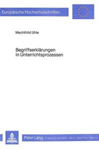 Begriffserklaerungen in Unterrichtsprozessen