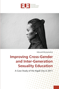 Improving Cross-Gender and Inter-Generation Sexuality Education