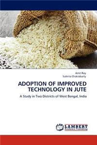 Adoption of Improved Technology in Jute
