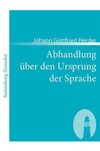 Abhandlung über den Ursprung der Sprache