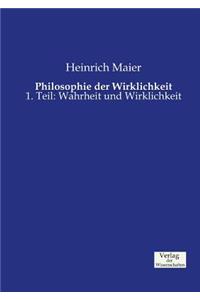 Philosophie der Wirklichkeit