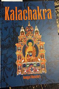 Kalachakra: Die drei Zyklen der Zeit. Eine Erklarung des Kalachakra-Guru-Yoga in Sechs Ubungsphasen