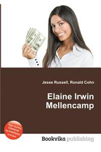Elaine Irwin Mellencamp