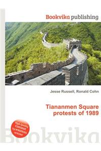 Tiananmen Square Protests of 1989
