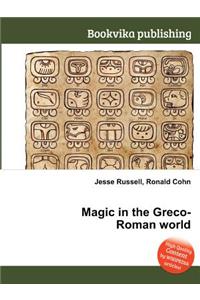 Magic in the Greco-Roman World