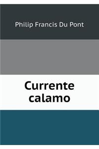 Currente Calamo