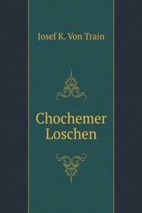 Chochemer Loschen