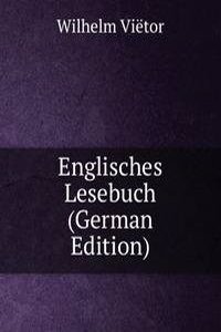 Englisches Lesebuch (German Edition)