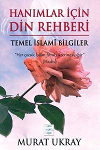 Hanımlar İçin Din Rehberi