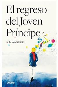 El Regreso del Joven Príncipe
