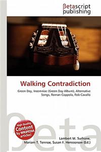 Walking Contradiction
