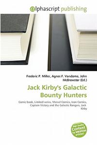 Jack Kirby's Galactic Bounty Hunters