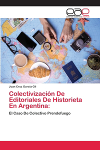 Colectivización De Editoriales De Historieta En Argentina