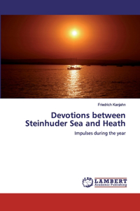 Devotions between Steinhuder Sea and Heath