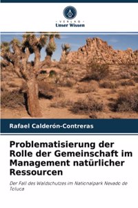 Problematisierung der Rolle der Gemeinschaft im Management natürlicher Ressourcen