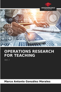 Operations Research for Teaching