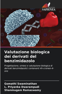 Valutazione biologica dei derivati del benzimidazolo