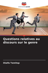 Questions relatives au discours sur le genre