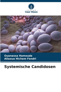 Systemische Candidosen