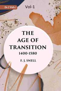 The Age Of Transition 1400-1580 (The Poets)