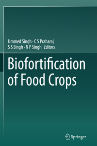 Biofortification of Food Crops