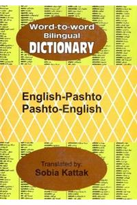 English-Pashto and Pashto-English Word-to-word Bilingual Dictionary