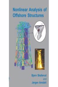 Nonlinear Analysis Of Offshore Structures