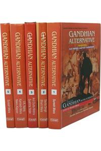 Gandhian Alternative (In 5 Vols.)