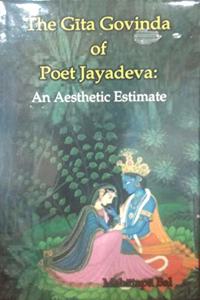 The Gita Govinda Of Poet Jayadeva
