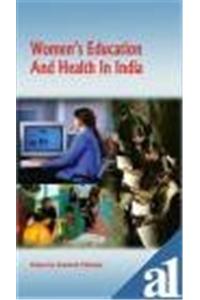 Women’s Education and Health In India