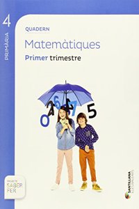 QUADERN MATEMATIQUES 4 PRIMARIA 1 TRIM SABER FER