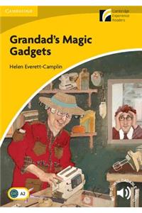 Grandad's Magic Gadgets Level 2 Elementary/Lower-intermediate