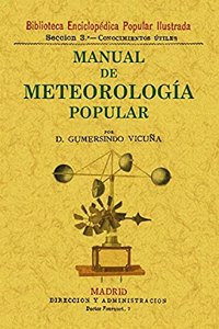 Manual de meteorologia popular. Edicion Facsimilar