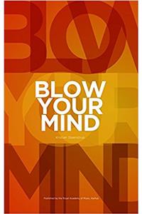 Blow Your Mind