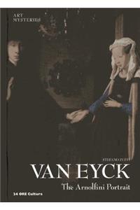 Van Eyck: The Arnolfini Portrait (Art Mysteries): Art Mysteries